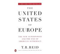 T. R. Reid The United States Of Europe (Tascabile)