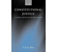 T. R. S. Allan Constitutional Justice (Tascabile)