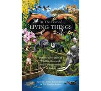 T.R. Shankar Raman At the Feet of Living Things (Tascabile)
