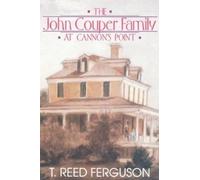 T.Reed Ferguson The John Couper Family at Cannon's Point (Tascabile)