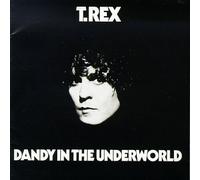 T. Rex - Dandy in the Underground