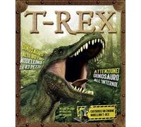 T-Rex. Ediz. illustrata. Con gadget