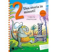 T-Rex fa i pasticcini. Stampatello maiuscolo. Ediz. a colori