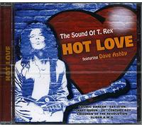T.Rex Feat.Ashby Dave - Hot Love - The Sound Of T.Rex