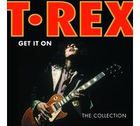 T.Rex Get It On: The Collection (CD) Album