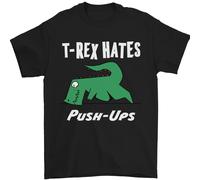 T- Rex Hates Push Ups Palestra Divertente Dinosauri Uomo T-Shirt 100% IN Cotone