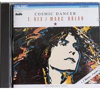 T. Rex/Marc Bolan - Cosmic dancer-The greatest songs