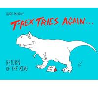 T-Rex Tries Again: Return of the King