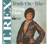T. Rex - Truck-On (Tyke) / Sitting Here - Ariola - 13 053 AT