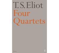 T. S. Eliot Four Quartets (Tascabile)
