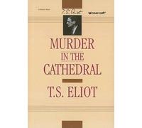 T S Eliot Murder in the Cathedral (Copertina rigida)