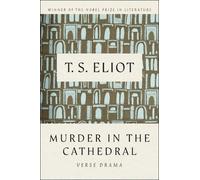 T S Eliot Murder in the Cathedral (Tascabile)