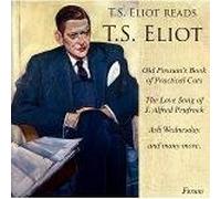 T.S. Eliot Reads T.S. Eliot