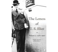 T. S. Eliot The Letters of T. S. Eliot Volume 3: 1926-1927 (Copertina rigida)