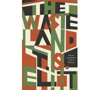 T. S. Eliot The Waste Land (Copertina rigida) Liveright Classics