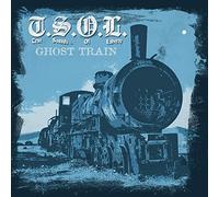 T.S.O.L. - Ghost Train