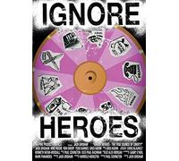 Ignore Heroes (DVD) Greg Kuehn Ron Emory Jack Grisham Mike Roche Ron Emory