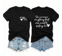 T-shirt a maniche corte con motivo a cuore da donna, stampa grafica "Ha superato tutto ciò che era destinato a distruggerla", magliette da donna L,M,S,XLCuore,sloganTessuto