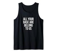 T-Shirt all Your Base Are Belong To Us Gaming Canotta
