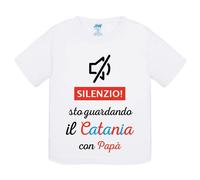 T-Shirt bambino Silenzio sto guardando il Catania con papà idea regalo maglietta