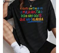T-shirt bianca da donna a maniche corte, girocollo, in 97% cotone, dal design audace! La frase "INTENTO CONTROLAR MI MALA HOSTIA PERO HAY GENTE QUE NO COLABORA" (Cerco di controllare il mio temperamen
