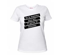 t-shirt bianca donna scritta se mamma dice no ci pensa nonna idea regalo nonni