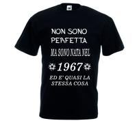 T-shirt bianca o nera DONNA scritta NON SONO PERFETTA MA SONO NATA 1967 eta' 50