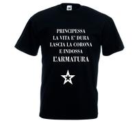 T-shirt bianca o nera donna scritta PRINCIPESSA LA VITA E DURA ....ARMATURA