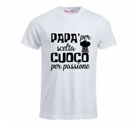 t-shirt bianca uomo scritta papa' per scelta cuoco per passione regalo festa