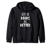 T-shirt Boys In Books Are Better Felpa con Cappuccio