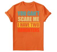 T-shirt compleanno uomo You Cant Scare Me I Have Two Daughters Fathers Day #FD