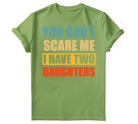 T-shirt compleanno uomo You Cant Scare Me I Have Two Daughters Fathers Day #FD
