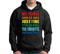 T-shirt con cappuccio da uomo Funny My People Skills Are Just Fine Joke...