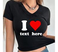 T-shirt corta da donna a maniche corte con scollo a V personalizzata, aggiungi il tuo testo a tema "I Love", scegli il tuo colore e carattere preferiti per lo sport L,M,S,XL,XSTessuto in maglia