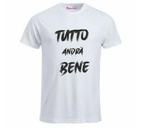 t-shirt cotone uomo donna bianca scritta tutto andrà bene regalo positivita'