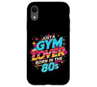 T-shirt da allenamento aerobica retrò Just a Gym Lover Born in the 80s Custodia per iPhone XR