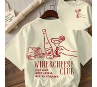 T-shirt da donna con stampa 'Wine & Cheese Club', scollo tondo, maniche corte L,M,S,XL,XXLLettere,Prodotti alimentari e bevandeTessuto in maglia