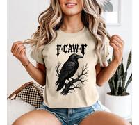T-shirt da donna F Caw F Raven Bird Gothic Dark Art Corvid Tee -a