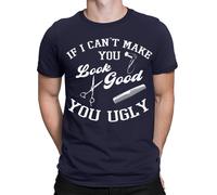 T-shirt da uomo If I Cant Make You Look Good Funny Barber Quote Meme Joke #TA-89