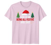 T-shirt da uomo Look At Me Being All Festive Christmas Holidays maglietta...