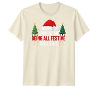T-shirt da uomo Look At Me Being All Festive Christmas Holidays maglietta...