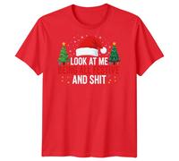 T-shirt da uomo Look At Me Being All Festive Christmas Holidays maglietta...