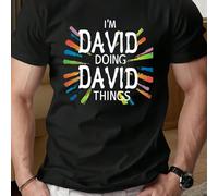 T-shirt da uomo nera taglia comoda con scritta personalizzata "I'M DAVID" DAVID THINGS DO", scollo tondo, 220 g/m², per l'estate, in puro cotone, maniche corte (1 pezzo) T-shirt da uomo a maniche cort