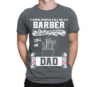 T-shirt da uomo Some People Call Me A Barber Funny Dad Quotes Fathers Day #TA-89