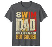 T-shirt da uomo Swim Dad Like A Regular Dad But Cooler Nwimming Hobby