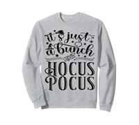 T-Shirt di Halloween It's Just A Bunch of Hocus Pocus Felpa
