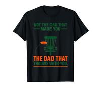 T-Shirt Disc Golf Stepdad Not The Dad Wat Made You Funny Maglietta