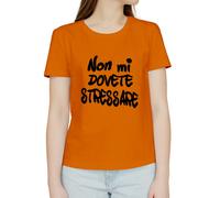 T-shirt divertente - Idea Regalo Originale - Non mi Stressare