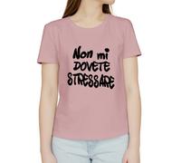 T-shirt divertente - Idea Regalo Originale - Non mi Stressare