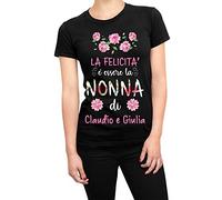 T-Shirt Divertente Maglietta Festa dei Nonni Personalizzabile La Felicità è Essere la Nonna di (Nomi dei Nipoti) - Idea Regalo